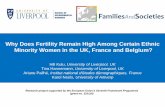 Why Does Fertility Remain High Among Certain Ethnic ... · Why Does Fertility Remain High Among Certain Ethnic Minority Women in the UK, France and Belgium? ... Causes of High Fertility