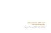Preparation for PMP® Exam: Tools and Techniques. Exam Preparation Tips.pdf · Program Management Professional (PgMP)® ... Try to realize the justification of ITTO (Rather memorizing).
