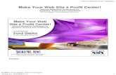 Make Your Web Site a Profit Center! - SpeakerNet News · Make Your Web Site a Profit Center! Internet Marketing Techniques for Speakers, Authors and Consultants By Ford Saeks, Prime