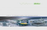 ANTI VIBRATION TECHNOLOGYbilz-usa.com/wp-content/uploads/catalog/Prospekt_BilzUSA_0713.pdf · BILZ Vibration Technology GmbH was founded in 1985, specialis-ing in the field of anti-vibration