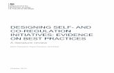 Designing self- and co-regulation initiatives: evidence on ... · An initial review of literature on policy design and behavioural economics was used to develop ... the self-regulation