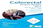 Colorectal CONTACTS Colorectal Surgery Update 2017 infoesdd@gmail.com +39 342.8056725 vwm.chirurgia-miniinvasiva.com ww.v.masterchirurgiabd.com Surgery Update 2017 January 12-14 2017