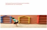 School Council Financial Audits Guidelines to Schools · 2014-10-07 · 4 | P a g e School Council Financial Audits: Guidelines to Schools Why do we audit? The requirement to perform