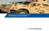 Mechanical Motion Solutions for Military Land Vehicles · 2020-03-02 · Thomson Delivers for Military Land Vehicle Applications. Thomson has many door actuation and seat guidance