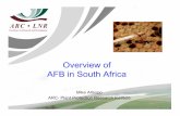 Overview of AFB in South Africa - WCBA | WKBV · Overview of AFB in South Africa Mike Allsopp ARC-Plant Protection Research Institute. Introduction • First described in 1769 (but