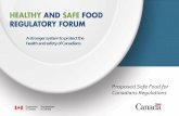 A stronger system to protect the health and safety of Canadians · 2014-07-11 · CFIA inspection statutes and 10 corresponding regulations… Meat Inspection ... construction and