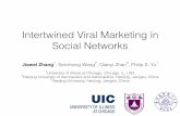 viral marketing slides - UIC Computer Sciencejzhang2/files/2016_asonam_slides.pdf · Viral Marketing Problem • Social networks play a fundamental role in the spread of information