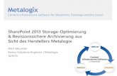 SharePoint 2013 Storage-Optimierung & Revisionssichere ... · SharePoint Content Matrix # 1 SharePoint Upgrade & Migration product 1. ... Admin, Permissions and Governance ControlPoint