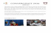 CONVERGENCE 2K16 - Vnrvjietvnrvjiet.ac.in/conv2016.pdf · CONVERGENCE 2K16 REPORT VNR Vignana Jyothi Institute of Engineering & Technology has organized The National level technical