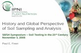 History and Global Perspective of Soil Sampling and Analysis · 2019-03-29 · History and Global Perspective of Soil Sampling and Analysis Paul E. Fixen S8/S4 Symposium – Soil