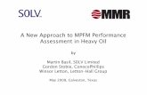 MMR 2008 A New Approach to MPFM Performance R1 Issued Files/MMR 2008, A New Approach... · 2019-10-14 · A New Approach to MPFM Performance Assessment in Heavy Oil, Martin Basil,