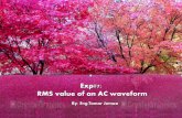 Exp#7: RMS value of an AC waveformsite.iugaza.edu.ps/.../Exp-7-RMS-value-of-an-AC-waveform.pdfPractical wok: I will use new simulation program called Proteus. Do not worry, I do not
