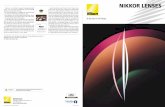Nikon Inc. is the official US supplier for high-quality ... lens Broch_061017.pdf · Nikon Inc. is the official US supplier for high-quality Nikkor lenses. You can confirm that Nikkor