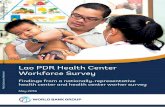 Lao PDR Health Center Workforce Survey - World Bank...Lao PDR Health Center Workforce Survey. Findings from a nationally-representative health center and health center worker survey.