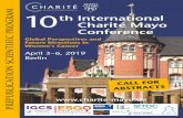 10 th International M Conference - European Society of ... · Dean, Charité – Universitätsmedizin Berlin LECTURES AND PRO/CON SESSIONS Chair: U. Keilholz 1.35 pm Keynote Lecture:
