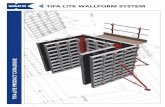 TIFA-LITE PRODUCT CATALOGUE - Waco Kwikform...TIFA-LITE PRODUCT CATALOGUE PANEL 900mm RANGE Tifa-Lite Panels are used to form the concrete surfaces of vertical or inclined structures.