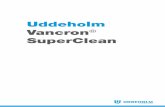 Uddeholm Vancron SuperClean€¦ · produce a nitrided diffusion zone of 2–20 µm is recommended. This reduces the friction on the envelope surface of punches and has various other