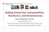 Getting Sorted Out: Vulnerabilities, Resilience, and ......¾Relationship Functions (Social Provisions Scale). Provides insight into the breadth and intensity of interpersonal relationships,