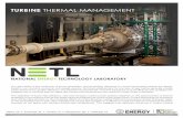 TURBINE THERMAL MANAGEMENT · TURBINE THERMAL MANAGEMENT The gas turbine is the workhorse of power generation, and technology advances to current land-based turbines are directly