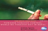 1496399319-World No Tobacco Day 2017 - Special Report · 2017-07-05 · tobacco supply chain starting from the tobacco farmers, raw tobacco retailers, manufacturers, wholesalers and