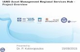 IAWD Asset Management Regional Services Hub Project Overvie · IAWD Asset Management Regional Services Hub Initial Period Activities & Adjusted Implementation Group I (4 Municipalities):