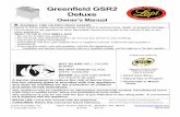 Greenfield GSR2 Deluxe - Lopi · • Leave the building immediately • Immediately call your gas supplier from a neighbor's phone. Follow the gas supplier's instructions. • If