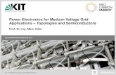Power Electronics for Medium Voltage Grid Applications ... · 14 Power Electronics for Medium Voltage Grid Applications Trends and Challenges The Energy transition (Energiewende)