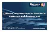 Offshore considerations on drive train operation and ......Offshore considerations on drive train operation and development David Reetham C.Eng, MIMechE ... • Covers automotive,