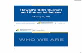 Hawaii’s QIO: Current€¦ · 3/5/2019 1 Better care, better population health and lower costs through improvement. Hawaii’s QIO: Current and Future Initiatives February 21, 2019