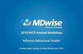 MDwise Behavioral Health · •Enrolled as Type 35, Addiction Services and Specialty 835, Opioid Treatment Provider •Contracted and enrolled with MDwise Behavioral Health as an