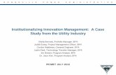 Institutionalizing Innovation Management: A Case Study from the … Business/TechnologyInnovation/Documents... · 2018-02-28 · Institutionalizing Innovation Management: A Case Study