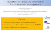 Importance of Data and Information for Disaster Risk ... · Importance of data and information for risk management Enhancement of mutual collaboration among stakeholders by sharing