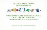 DISABILITY AWARNESS EVENT PATCH PROGRAM · Ten things a Child with Autism wish you knew: handout . My experience with Autism: I am a big sister to a child with autism. It can be challenging,
