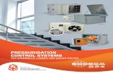 PRESSURISATION CONTROL SYSTEMS...• Electronic control for managing alarms, maintenance, ModBUS RTU port for connection to BMS (Building management systems) and DAMPER-based control.