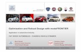 Optimization and Robust Design with modeFRONTIER€¦ · Stuttgart, 24.06.2010 FGA - Engineering & Design – Chassis & Vehicle Dynamics – Virtual Analysis 3 Scenario AutomotiveAutomotive