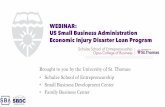 WEBINAR: US Small Business Administration Economic Injury ... · WEBINAR: US Small Business Administration Economic Injury Disaster Loan Program Brought to you by the University of