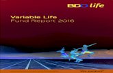 Variable Life Fund Report 2016 - BDO Unibank · Premium Leisure Corporation Melco Crown (Phils) Resorts Co Petron Corporation Megaworld Corporation Megawide Construction C Double
