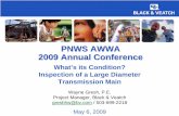 PNWS AWWA 2009 Annual Conference · The State of Water PNWS AWWA 2009 Annual Conference RFEC - Remote Field Eddy Current Internal inspection For metallic pipe assessment only Ductile