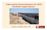 GEOFOAM AND GEOMEMBRANES - University of Utahbartlett/Geofoam/Presentation... · 2018-11-16 · • Light-weight cellar plastic (commonly called ... Geofoam ManufacturingGeofoam Manufacturing