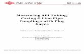 API Tubing, Line Pipe - PMC Lone Star · 2020-01-16 · Measuring API Tubing, Casing & Line Pipe Couplings with Plug Gages PMC Lone Star Technical Brief Doc. 103 Rev. C David R. Maisch