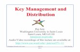 Key Management and Distributionjain/cse571-11/ftp/l_14kmd.pdf14-1 Washington University in St. Louis CSE571S ©2011 Raj Jain Key Management and Distribution Raj Jain Washington University