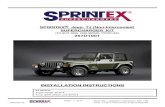 INSTALLATION INSTRUCTIONS - Sprintex Australia...257D1001 Installation Instructions, Rev 1.03 Jeep- TJ (Non-intercooled) Supercharger Kit 1. Sprintex® Supercharger assembly with intake
