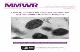Clinical Guidance for Smallpox Vaccine Use in a …Recommendations and Reports MMWR / February 20, 2015 / Vol. 64 / No. 2 1 Clinical Guidance for Smallpox Vaccine Use in a Postevent
