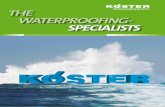 WaterproofingSystems THE SPECIALISTS · KÖSTER concrete protection and repair systems ... KÖSTER at a technical seminar held at KÖSTER BAUCHEMIE AG in Aurich from the 12 th to
