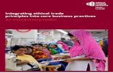 Integrating ethical trade principles into core …...Integrating ethical trade principles into core business practices 3 a 2011 study found that 53 per cent of respondents view their