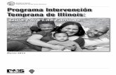 Estado de Illinois Departamento de Servicios Humanos ... - A Guide for Families Spanish.pdfSabemos que cada niño es único y especial. Si su niño nació antes de tiempo o era muy