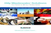 Oily Wastewater Solutions - kochmembrane.com...treatment with our reputable fouling resistant FLUID SYSTEMS® RO and NF membranes to provide excellent effluent quality and high recovery.