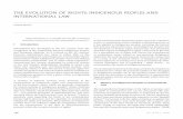 tHE EVOLUtION OF RIGHtS: INDIGENOUS PEOPLES AND ... · tHE EVOLUtION OF RIGHtS: INDIGENOUS PEOPLES AND INtERNAtIONAL LAW Odette Mazel* [I]nternational law is no monolith, but more