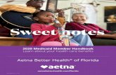 Aetna Better Health of Florida...-800-441-5501 (MMA –Medicaid) or 1-844-645-7371 (LTC), (TTY: 711). Section 1: Your Plan Identification Card (ID card) You should have received your