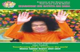 Final Satya Sai Baba - static.ssssoindia.org · University of Higher Learning, Sri Sathya Sai Drinking water projects and the two Sri Sathya Sai Super Speciality Hospitals. They are